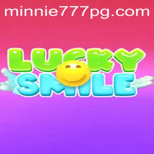 Descubra o Mundo Fascinante de LuckySmile: O Jogo da Sorte com Minnie777